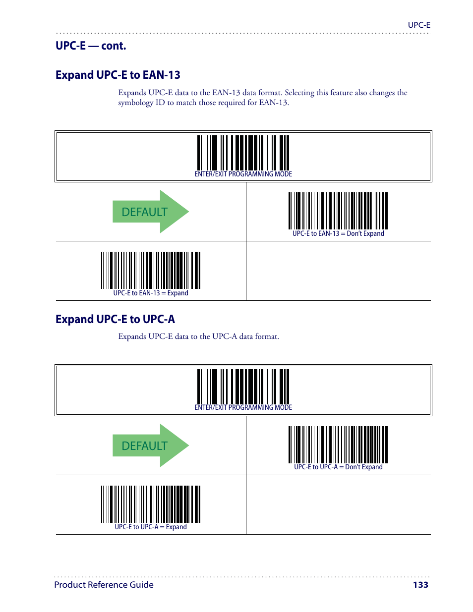 Default, Upc-e — cont. expand upc-e to ean-13, Expand upc-e to upc-a | Datalogic Scanning I GD4100 User Manual | Page 135 / 324