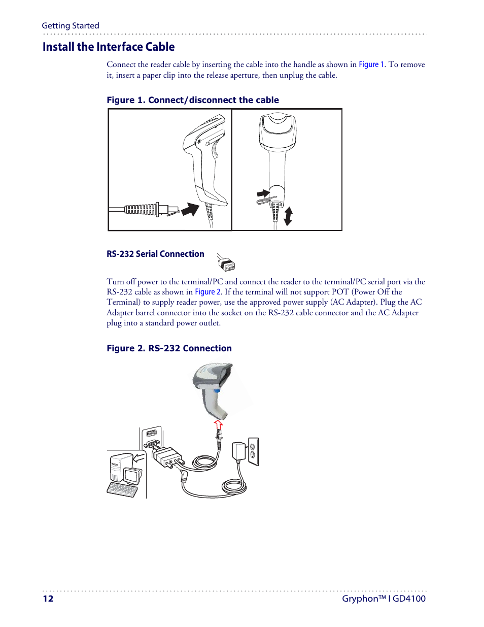 Install the interface cable | Datalogic Scanning I GD4100 User Manual | Page 14 / 324