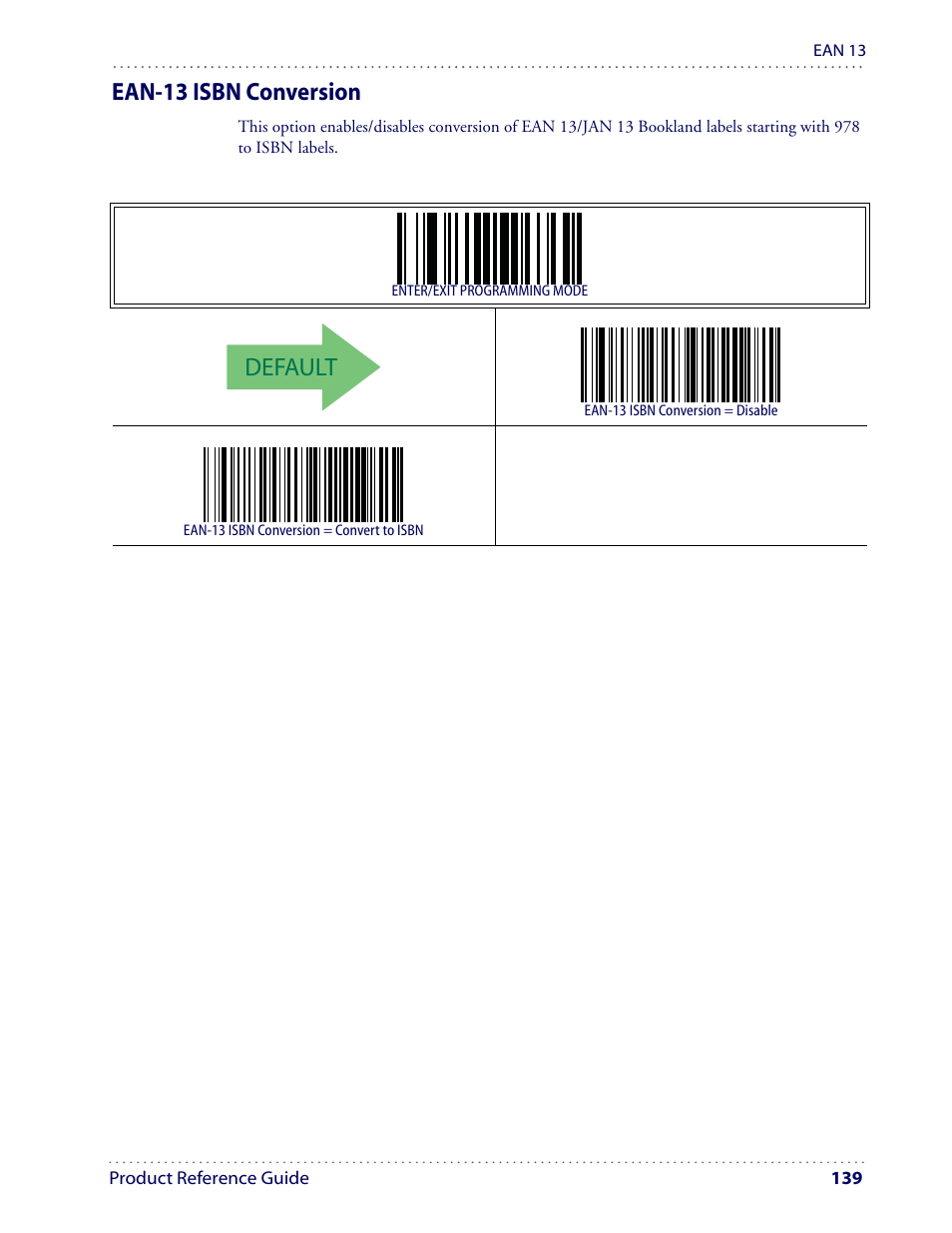 Default, Ean-13 isbn conversion | Datalogic Scanning I GD4100 User Manual | Page 141 / 324