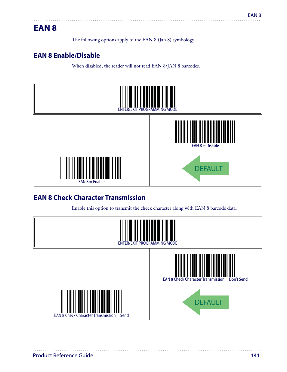 Ean 8, Default, Ean 8 enable/disable | Ean 8 check character transmission | Datalogic Scanning I GD4100 User Manual | Page 143 / 324