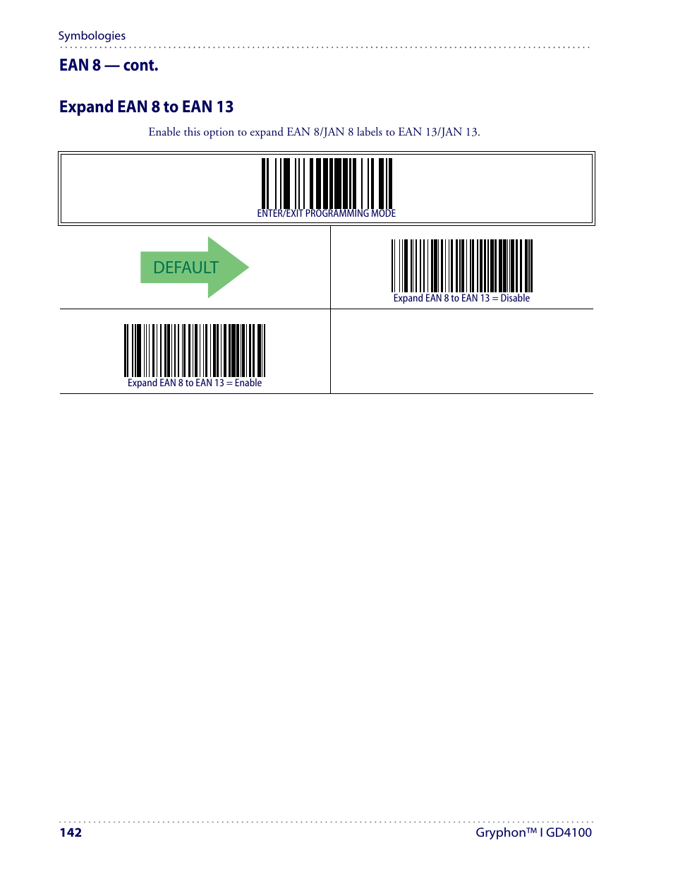 Default, Ean 8 — cont. expand ean 8 to ean 13 | Datalogic Scanning I GD4100 User Manual | Page 144 / 324