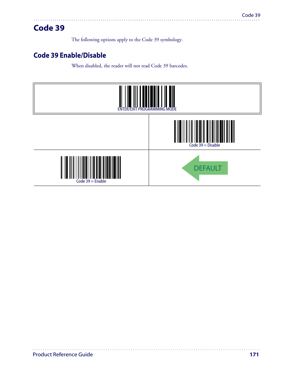 Code 39, Default, Code 39 enable/disable | Datalogic Scanning I GD4100 User Manual | Page 173 / 324