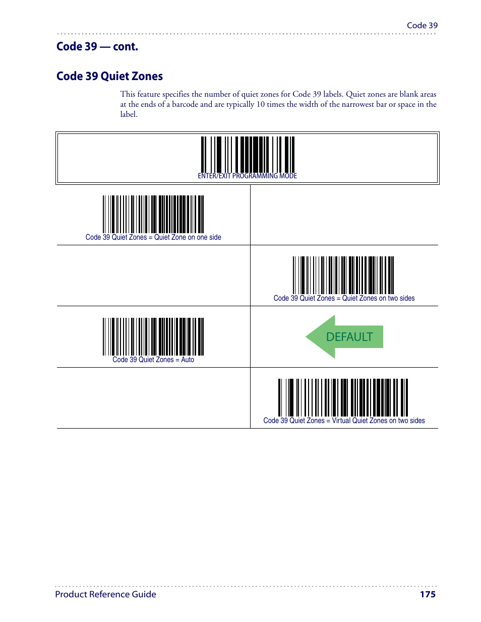 Default, Code 39 — cont. code 39 quiet zones | Datalogic Scanning I GD4100 User Manual | Page 177 / 324