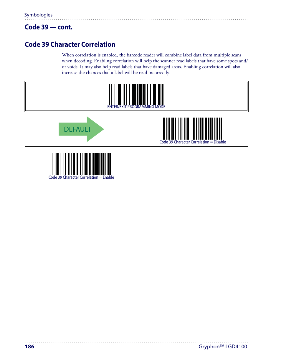 Default, Code 39 — cont. code 39 character correlation | Datalogic Scanning I GD4100 User Manual | Page 188 / 324