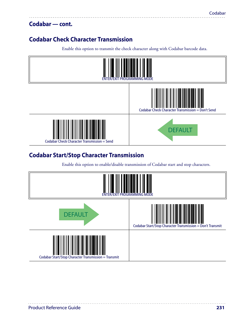 Default, Codabar start/stop character transmission | Datalogic Scanning I GD4100 User Manual | Page 233 / 324