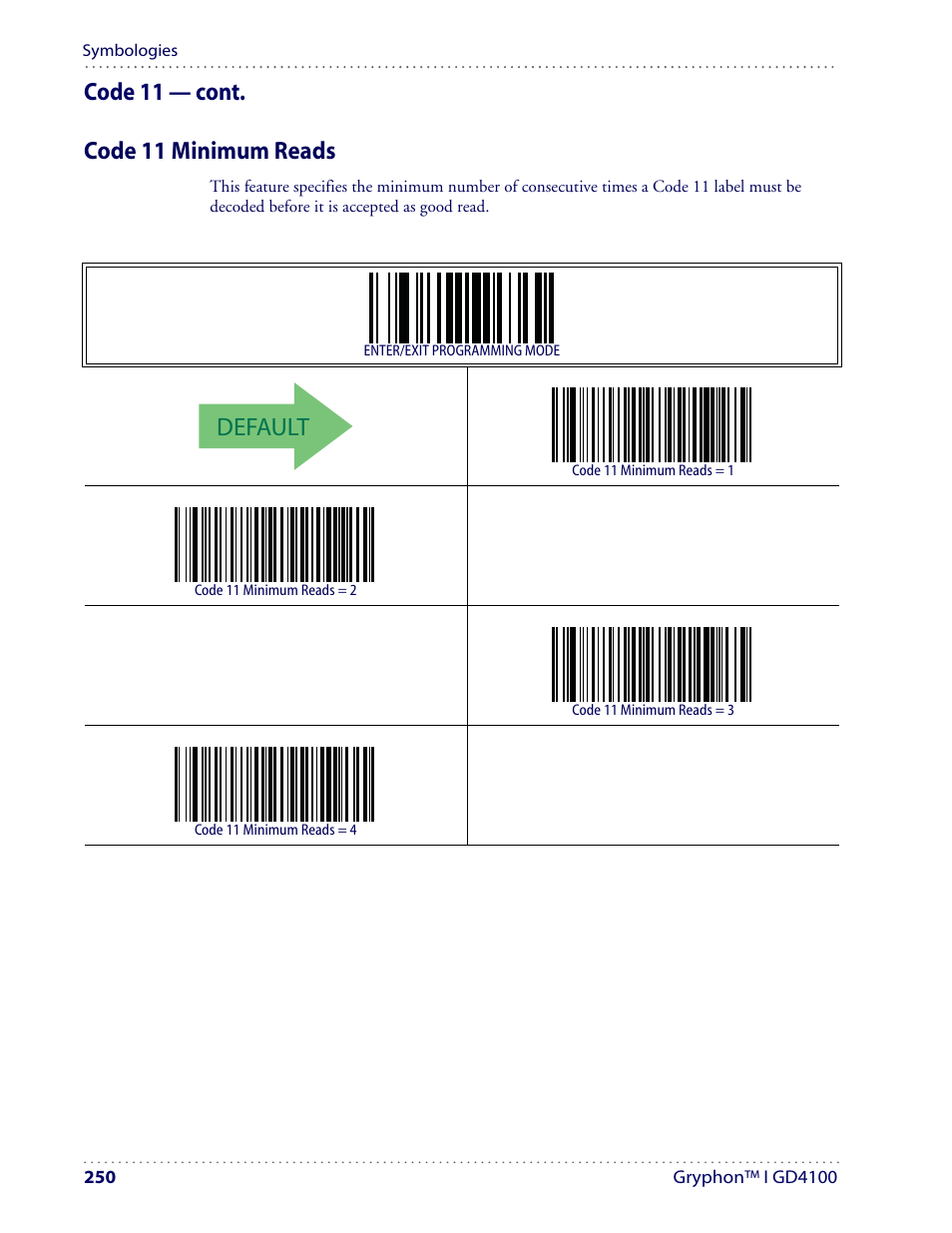 Default, Code 11 — cont. code 11 minimum reads | Datalogic Scanning I GD4100 User Manual | Page 252 / 324