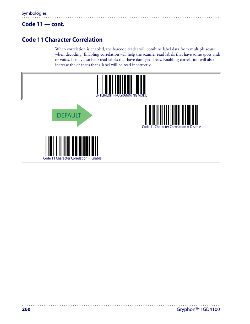 Default, Code 11 — cont. code 11 character correlation | Datalogic Scanning I GD4100 User Manual | Page 262 / 324