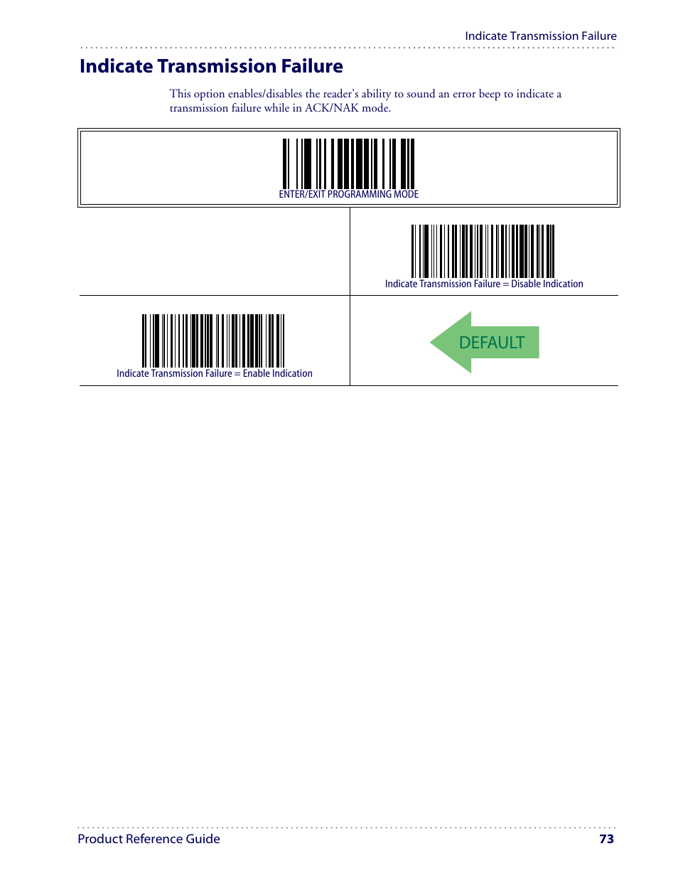 Indicate transmission failure, Default | Datalogic Scanning I GD4100 User Manual | Page 75 / 324