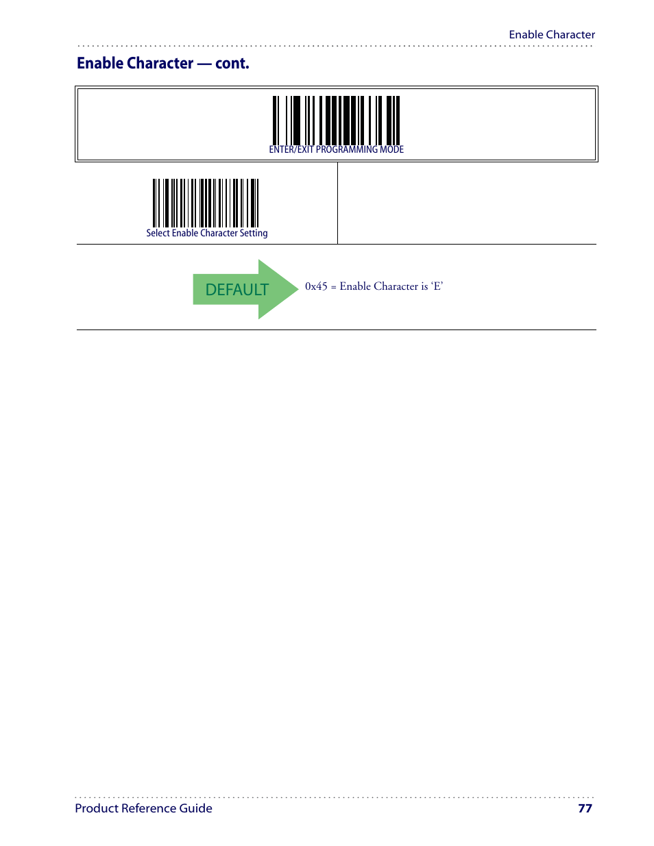 Default, Enable character — cont | Datalogic Scanning I GD4100 User Manual | Page 79 / 324