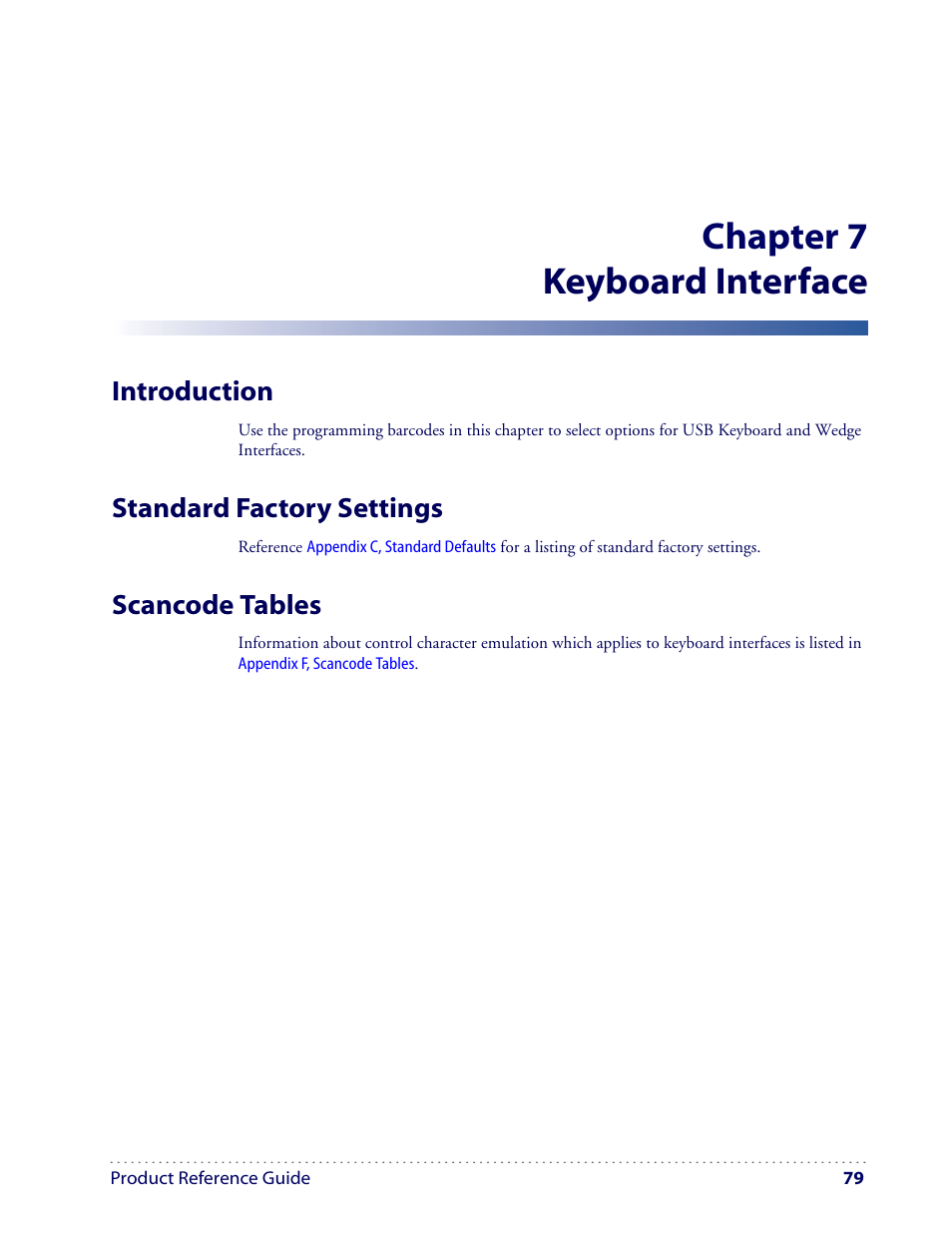 Chapter 7 keyboard interface, Introduction, Standard factory settings | Scancode tables | Datalogic Scanning I GD4100 User Manual | Page 81 / 324