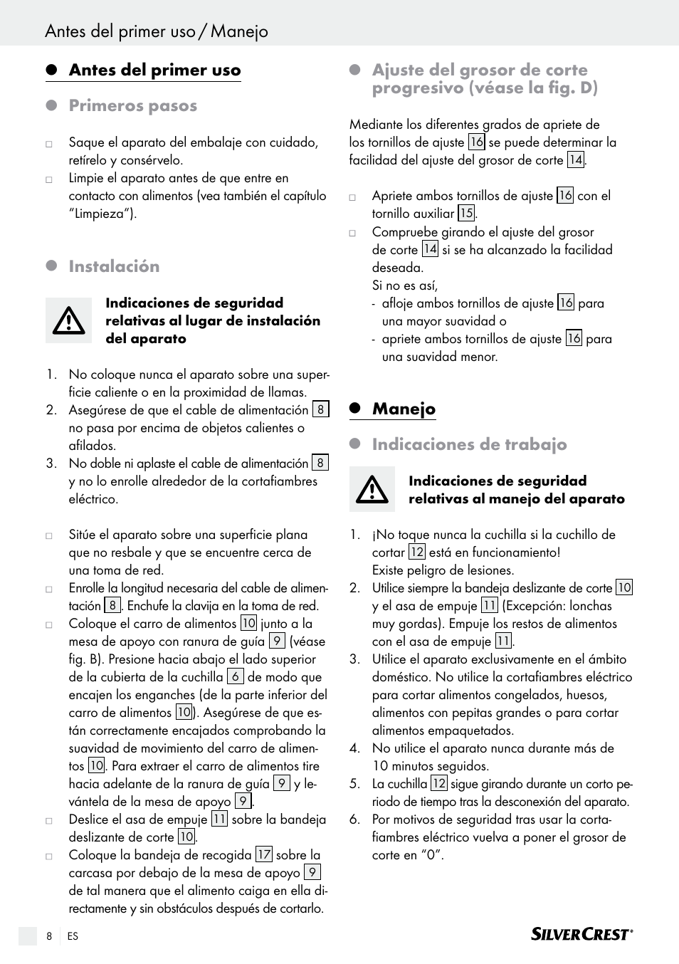 Manejo antes del primer uso / manejo, Antes del primer uso, Primeros pasos | Instalación, Manejo, Indicaciones de trabajo | Silvercrest SAS 150 A1 User Manual | Page 8 / 45