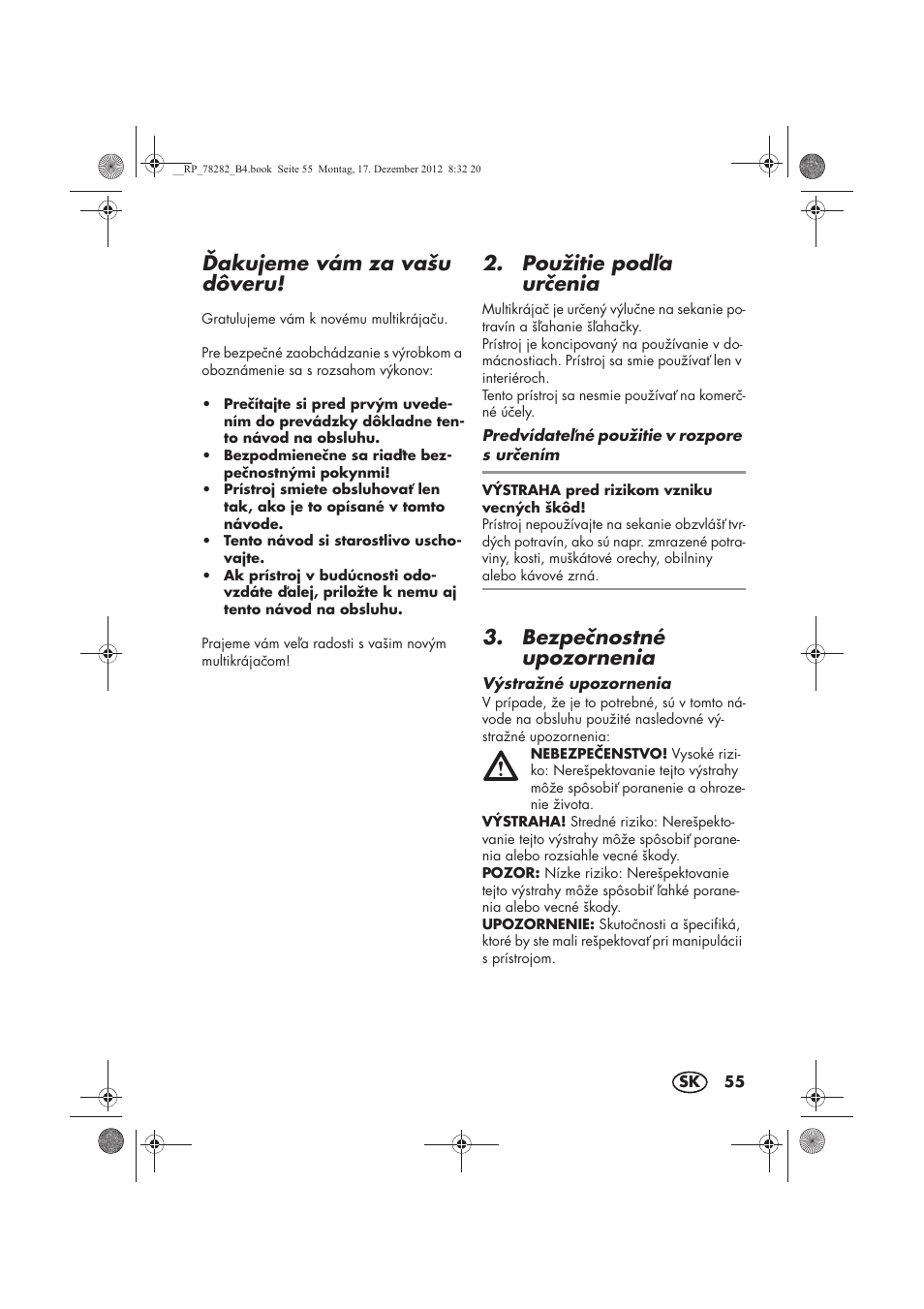 Akujeme vám za vašu dôveru, Použitie poda urenia, Bezpenostné upozornenia | Silvercrest SMZS 260 D3 User Manual | Page 57 / 78