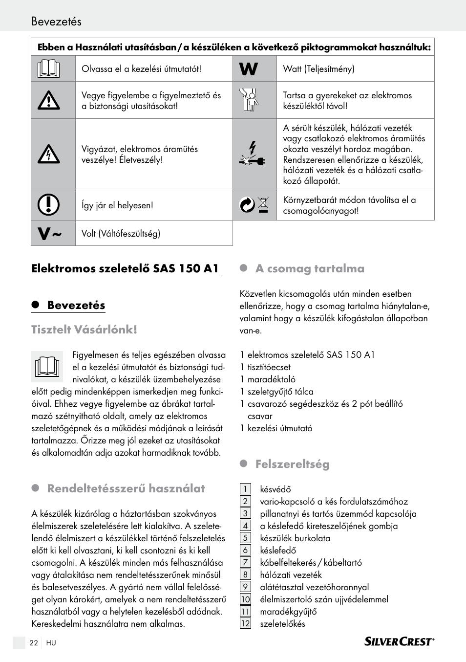 Bevezetés / biztonság bevezetés, Elektromos szeletelő sas 150 a1, Bevezetés tisztelt vásárlónk | Rendeltetésszerű használat, A csomag tartalma, Felszereltség | Silvercrest SAS 150 A1 User Manual | Page 22 / 61