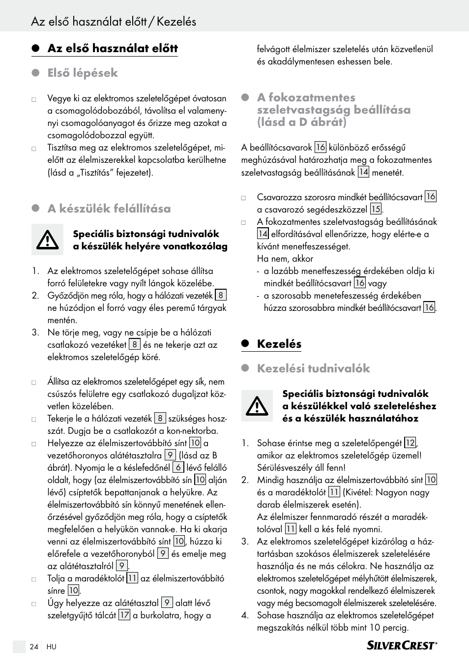 Kezelés az első használat előtt / kezelés, Az első használat előtt, Első lépések | A készülék felállítása, Kezelés, Kezelési tudnivalók | Silvercrest SAS 150 A1 User Manual | Page 24 / 61