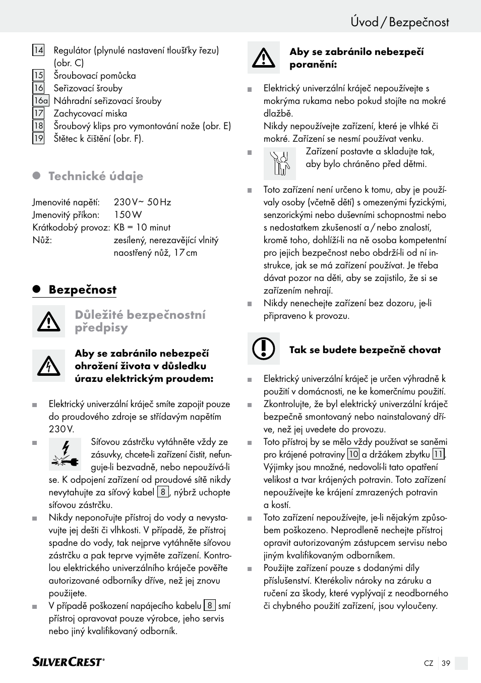 Úvod / bezpečnost úvod, Technické údaje, Bezpečnost důležité bezpečnostní předpisy | Silvercrest SAS 150 A1 User Manual | Page 39 / 61