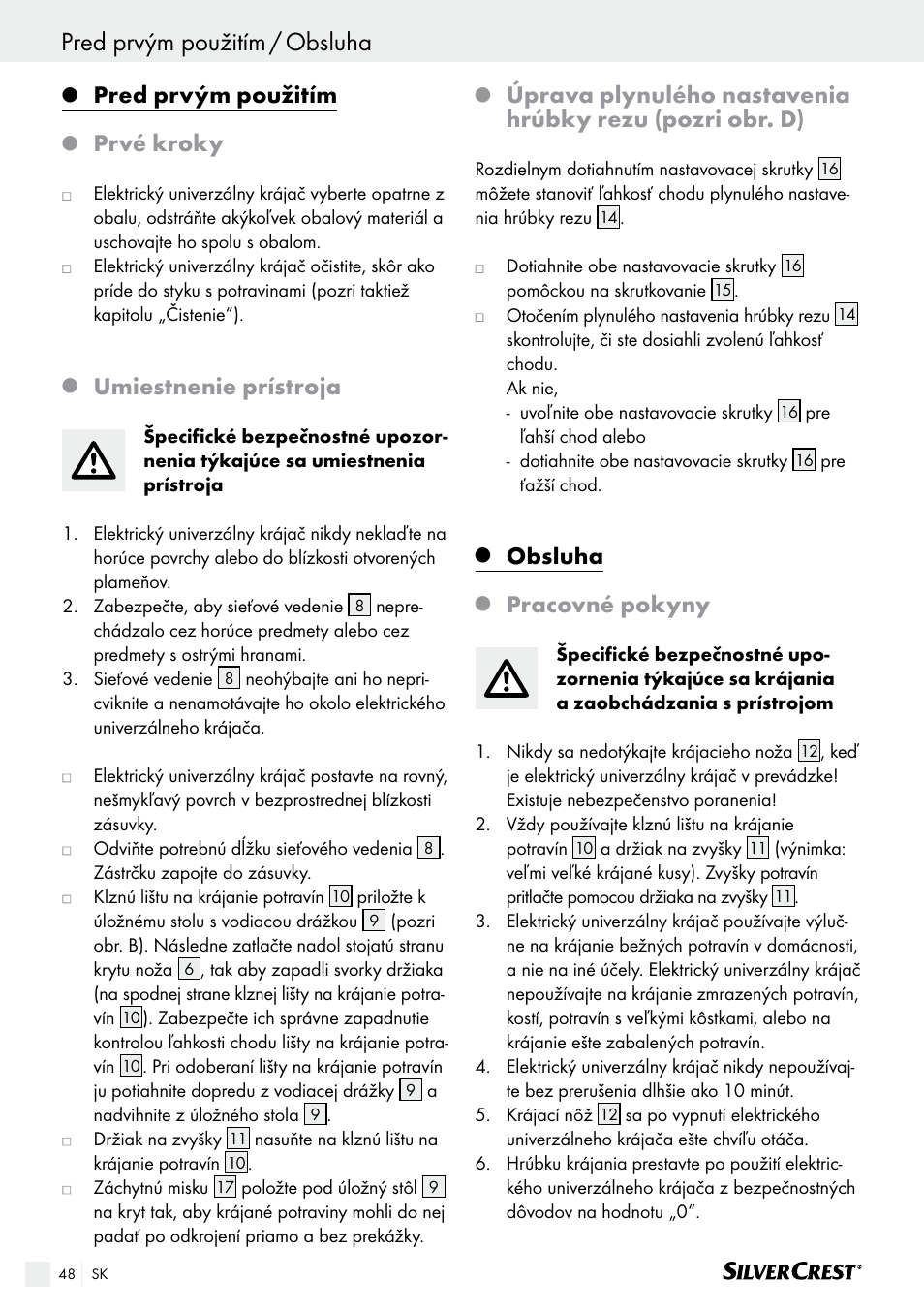 Obsluha pred prvým použitím / obsluha, Pred prvým použitím, Prvé kroky | Umiestnenie prístroja, Obsluha, Pracovné pokyny | Silvercrest SAS 150 A1 User Manual | Page 48 / 61