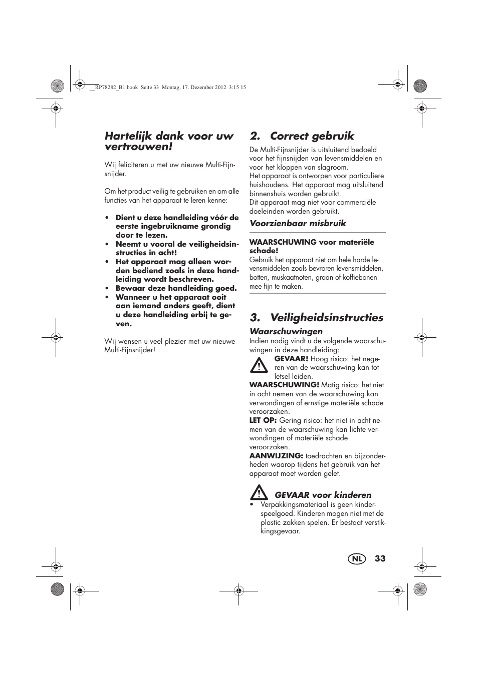 Hartelijk dank voor uw vertrouwen, Correct gebruik, Veiligheidsinstructies | Silvercrest SMZS 260 D3 User Manual | Page 35 / 54