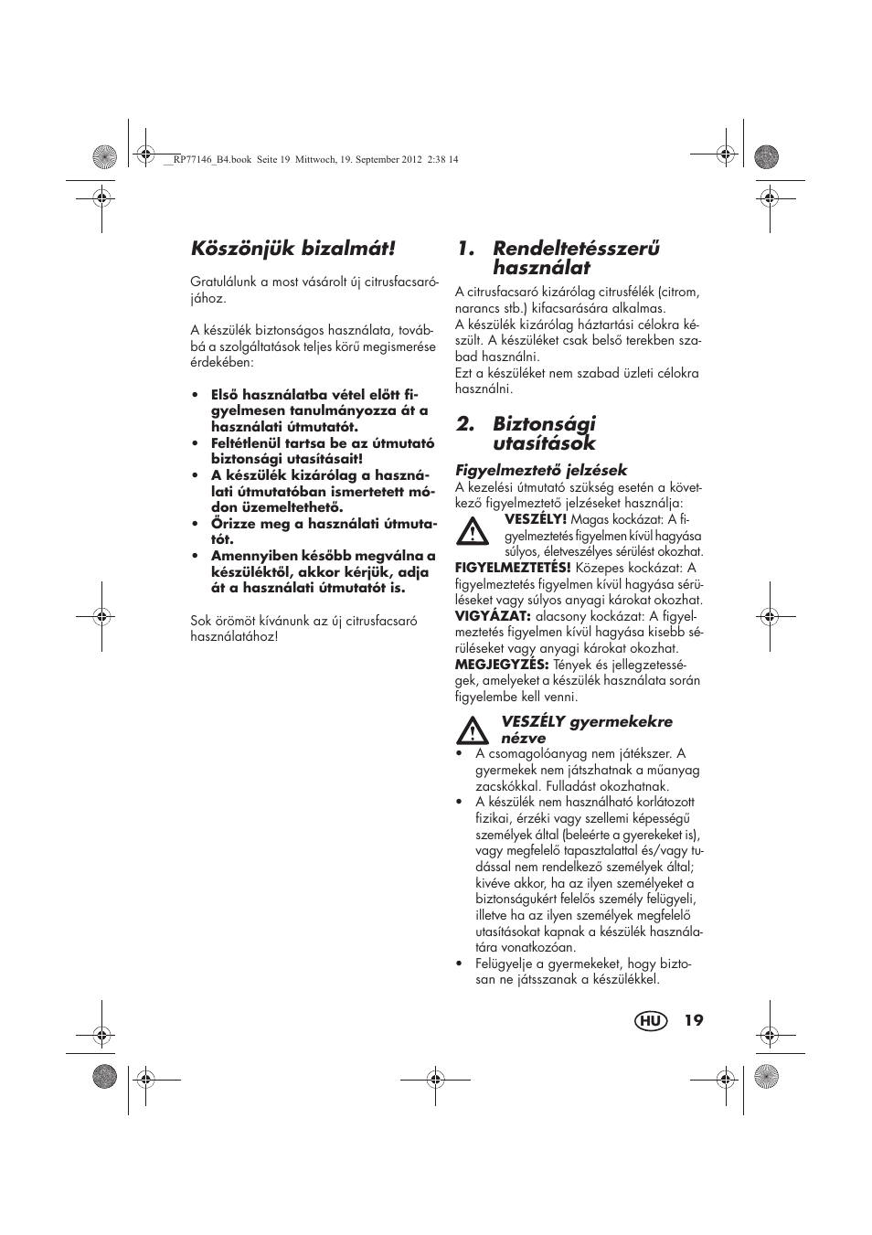 Köszönjük bizalmát, Rendeltetésszer használat, Biztonsági utasítások | Silvercrest SZP 25 B1 User Manual | Page 21 / 62