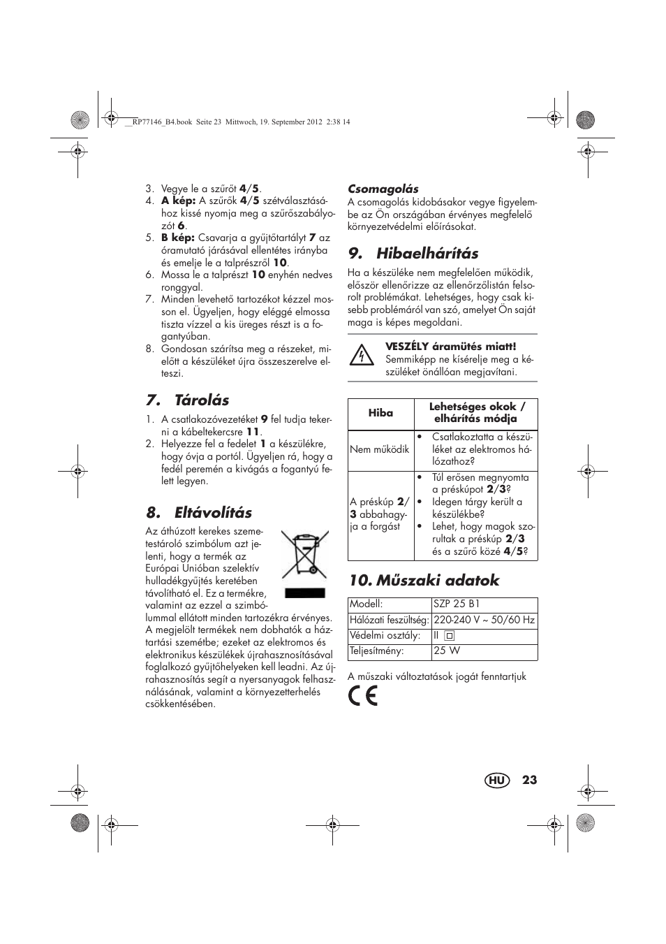 Tárolás, Eltávolítás, Hibaelhárítás | Mszaki adatok | Silvercrest SZP 25 B1 User Manual | Page 25 / 62