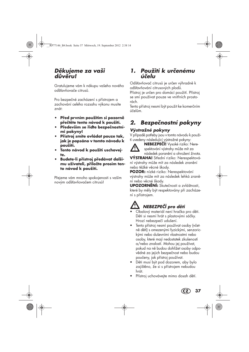 Dkujeme za vaši dvru, Použití k urenému úelu, Bezpenostní pokyny | Silvercrest SZP 25 B1 User Manual | Page 39 / 62