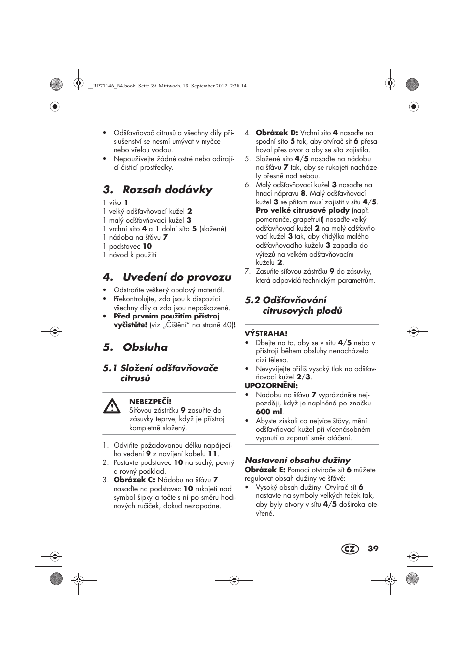 Rozsah dodávky, Uvedení do provozu, Obsluha | Silvercrest SZP 25 B1 User Manual | Page 41 / 62