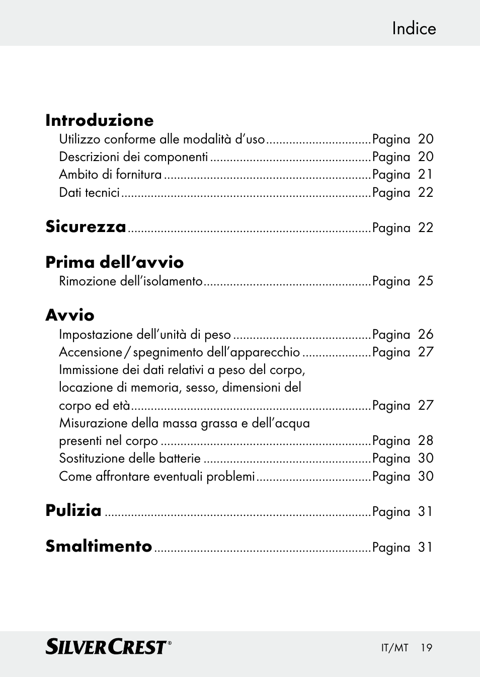 Indice, Introduzione, Sicurezza | Prima dell’avvio, Avvio, Pulizia, Smaltimento | Silvercrest Z30509 User Manual | Page 19 / 74