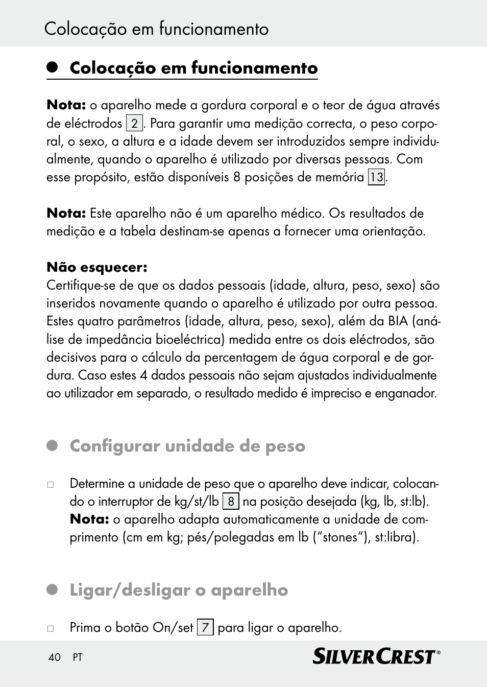 Colocação em funcionamento, Configurar unidade de peso, Ligar/desligar o aparelho | Silvercrest Z30509 User Manual | Page 40 / 74