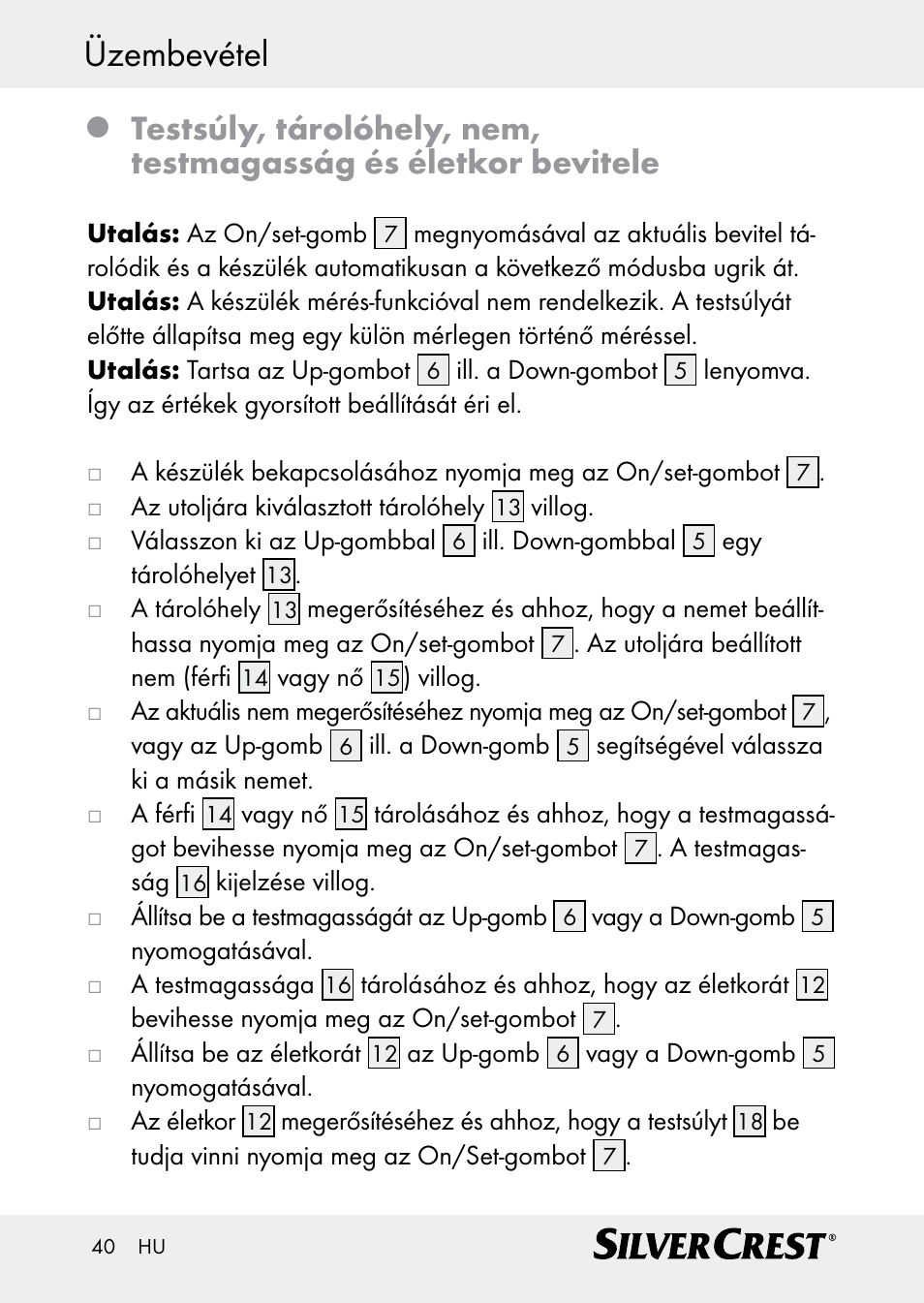 Üzembevétel | Silvercrest Z30509 User Manual | Page 40 / 85