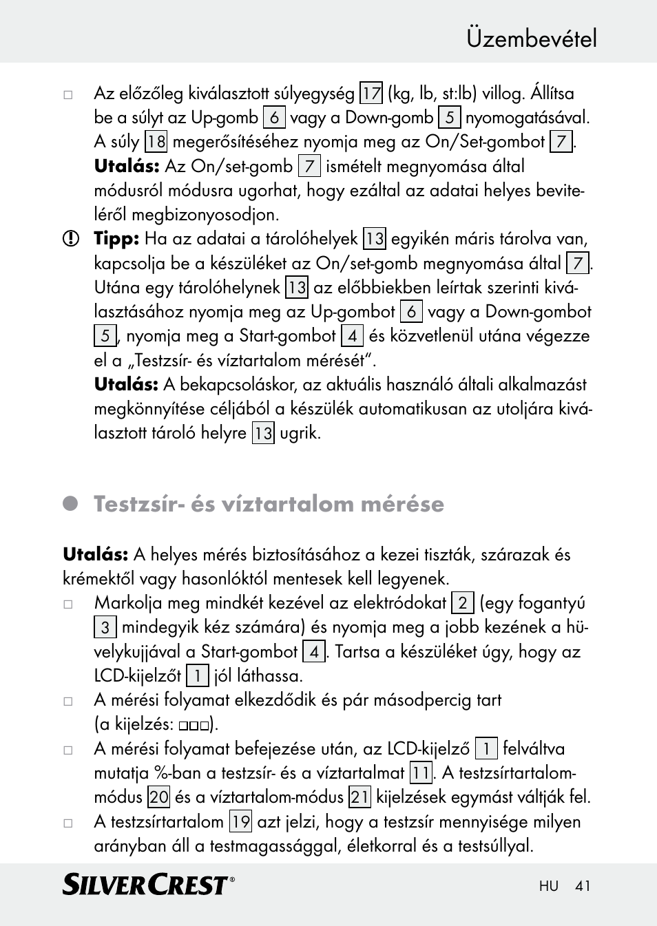 Üzembevétel, Testzsír- és víztartalom mérése | Silvercrest Z30509 User Manual | Page 41 / 85