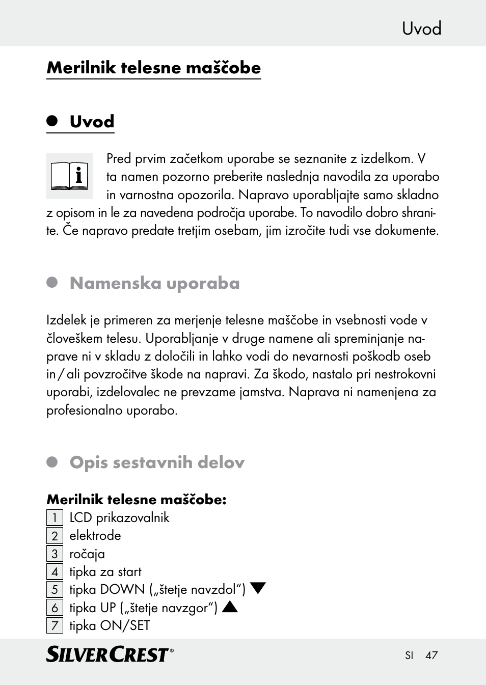 Uvod, Merilnik telesne maščobe, Namenska uporaba | Opis sestavnih delov | Silvercrest Z30509 User Manual | Page 47 / 85