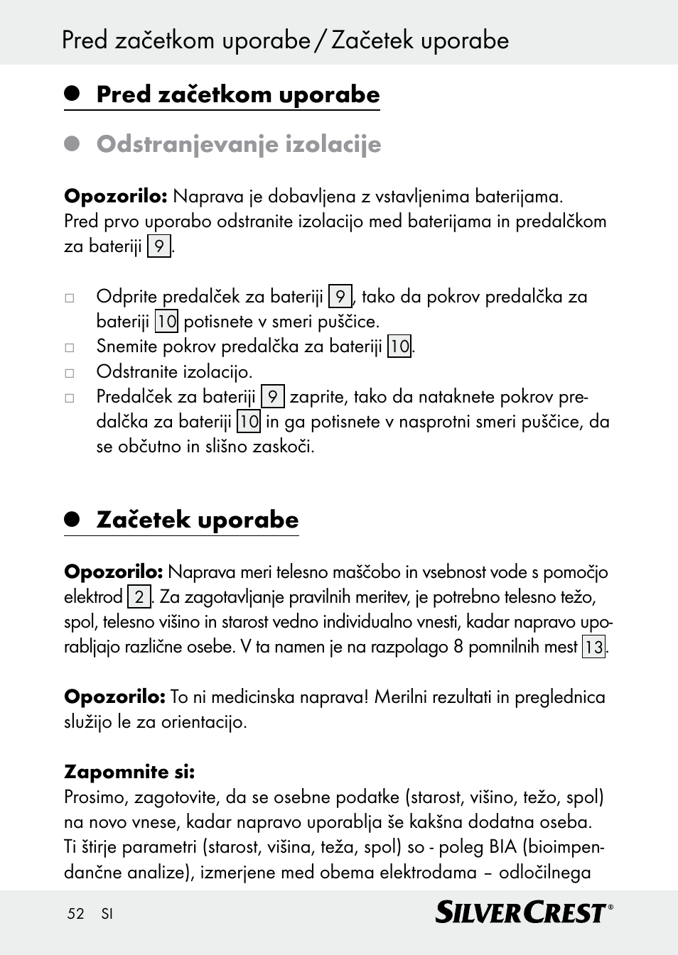 Pred začetkom uporabe / začetek uporabe, Pred začetkom uporabe, Odstranjevanje izolacije | Začetek uporabe | Silvercrest Z30509 User Manual | Page 52 / 85