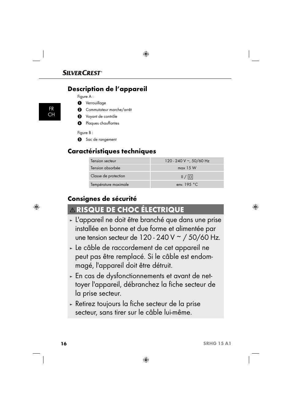 Risque de choc électrique, Description de l’appareil, Caractéristiques techniques | Consignes de sécurité | Silvercrest SRHG 15 A1 User Manual | Page 19 / 64