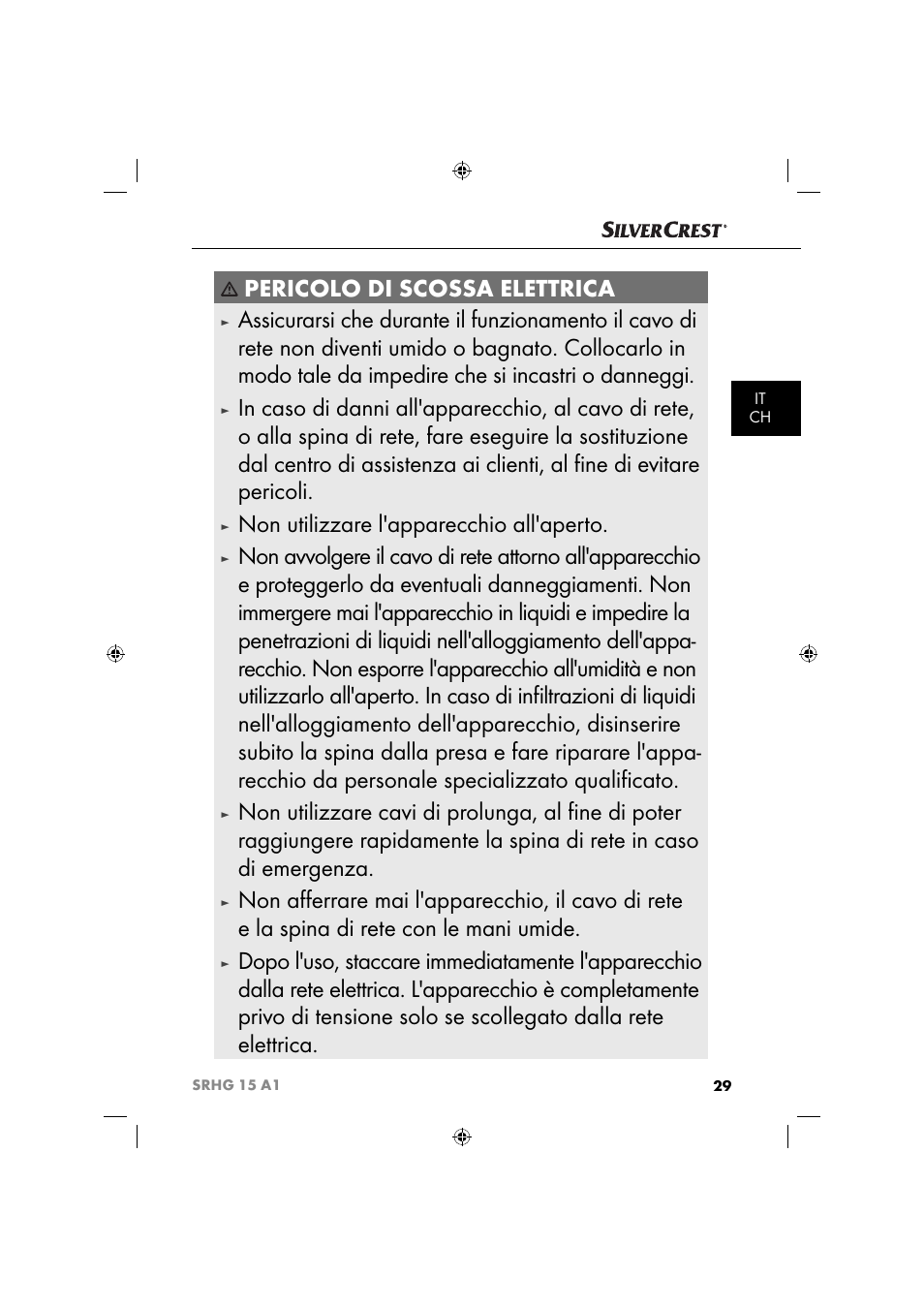 Pericolo di scossa elettrica, Non utilizzare l'apparecchio all'aperto | Silvercrest SRHG 15 A1 User Manual | Page 32 / 64