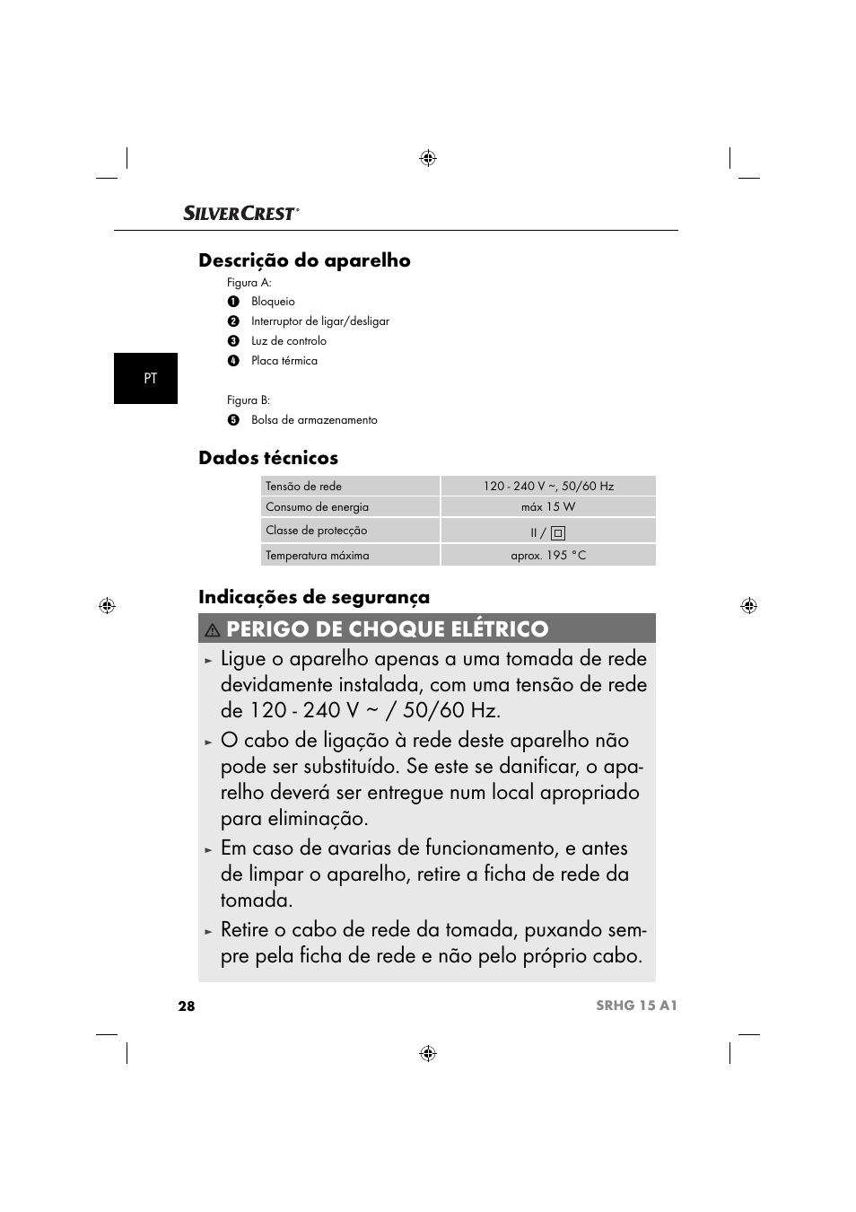 Perigo de choque elétrico, Descrição do aparelho, Dados técnicos | Indicações de segurança | Silvercrest SRHG 15 A1 User Manual | Page 31 / 64