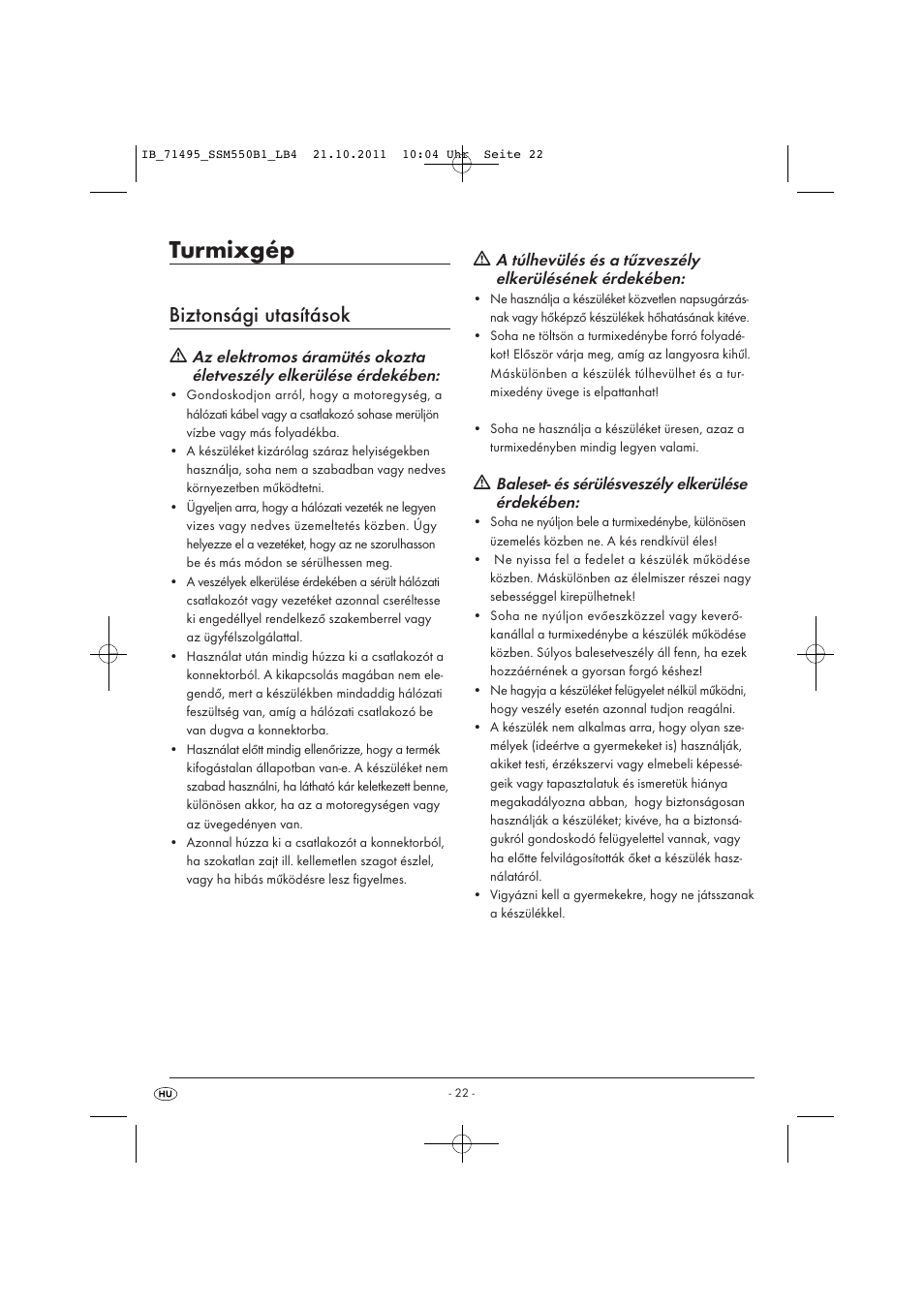 Turmixgép, Biztonsági utasítások, Baleset- és sérülésveszély elkerülése érdekében | Silvercrest SSM 550 B1 User Manual | Page 24 / 72