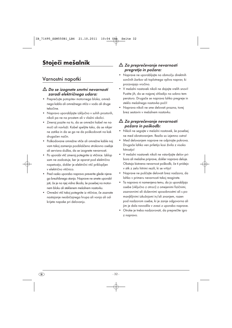 Stoječi mešalnik, Varnostni napotki, Za preprečevanje nevarnosti pregretja in požara | Za preprečevanje nevarnosti požara in poškodb | Silvercrest SSM 550 B1 User Manual | Page 34 / 72