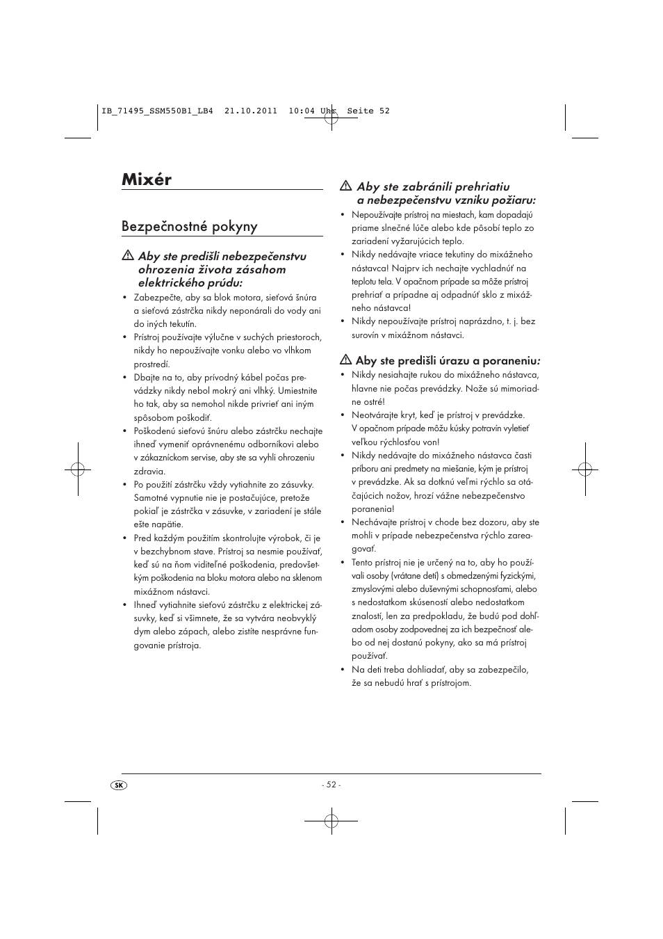 Mixér, Bezpečnostné pokyny, Aby ste predišli úrazu a poraneniu | Silvercrest SSM 550 B1 User Manual | Page 54 / 72