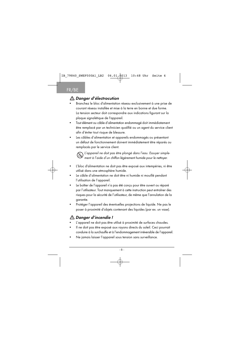 Fr/be, Danger d’électrocution, Danger d’incendie | Silvercrest SWEP 500 A1 User Manual | Page 9 / 131