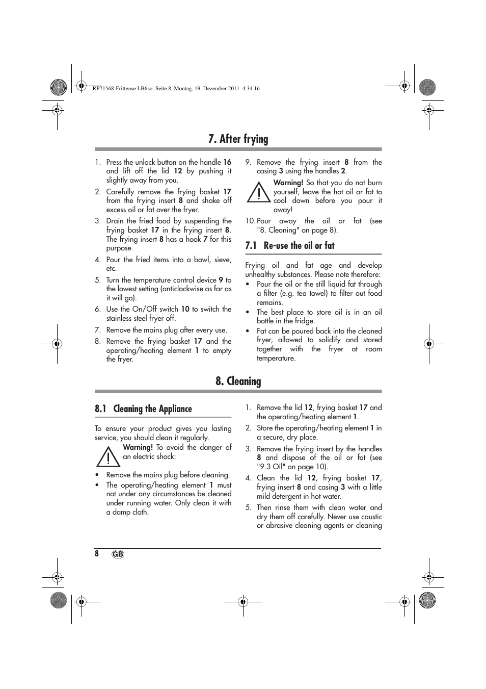 After frying, Cleaning, 1 re-use the oil or fat | 1 cleaning the appliance | Silvercrest SEF 2100 A1 User Manual | Page 10 / 26