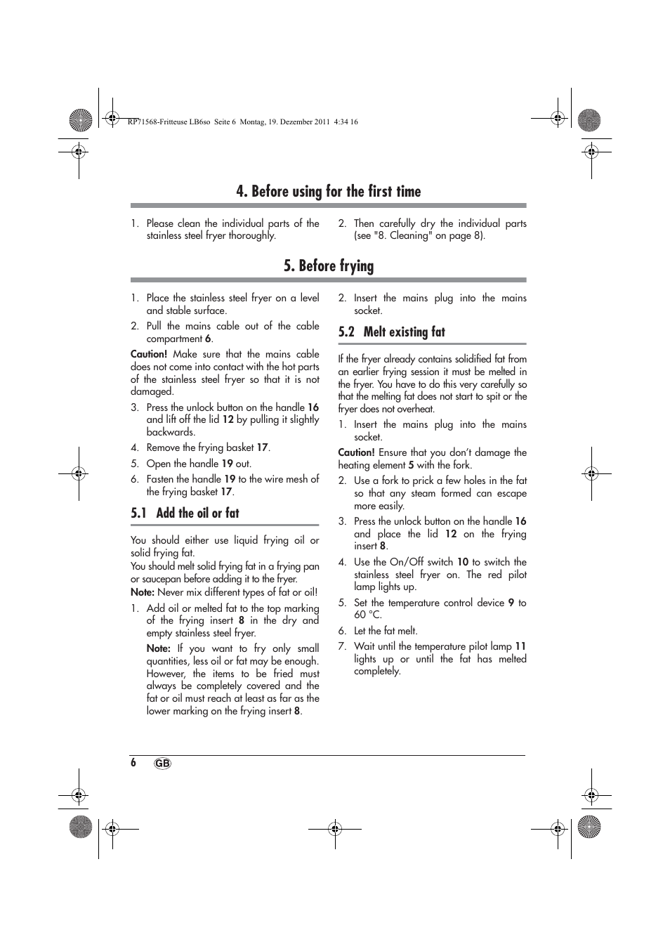 Before using for the ﬁrst time, Before frying, 1 add the oil or fat | 2 melt existing fat | Silvercrest SEF 2100 A1 User Manual | Page 8 / 26