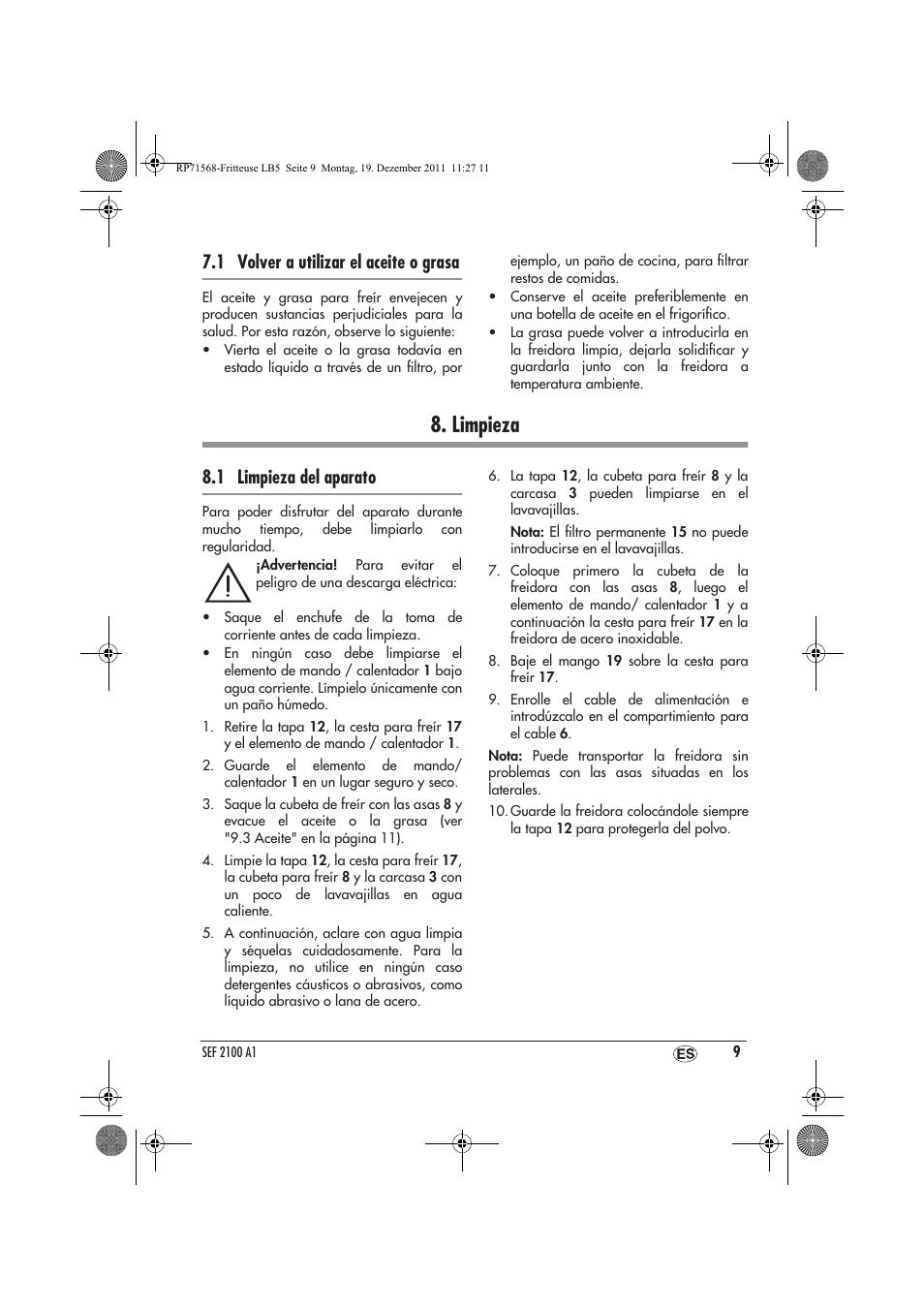 Limpieza, 1 volver a utilizar el aceite o grasa, 1 limpieza del aparato | Silvercrest SEF 2100 A1 User Manual | Page 11 / 58