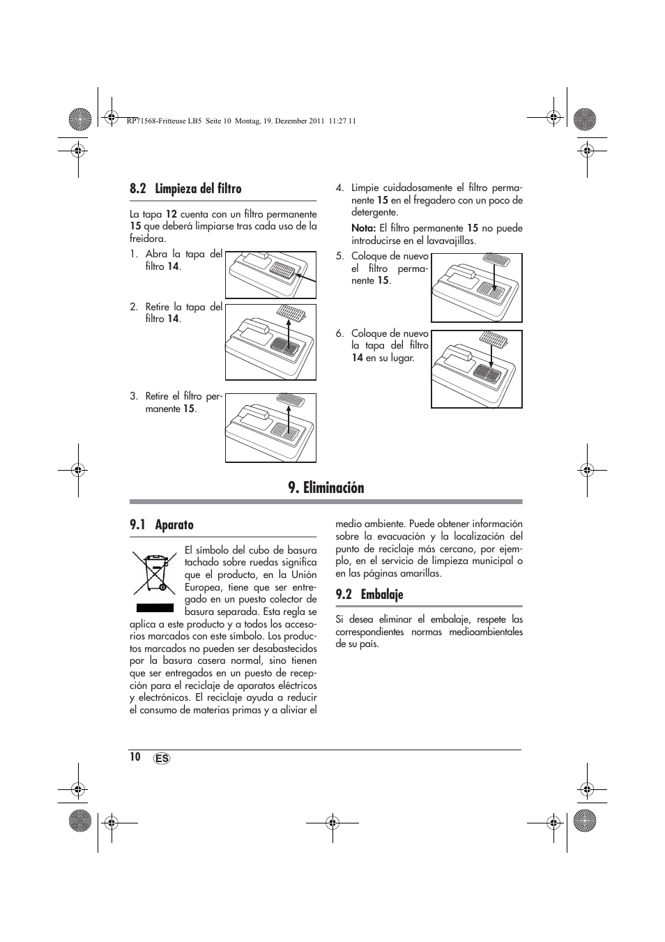 Eliminación, 2 limpieza del ﬁltro, 1 aparato | 2 embalaje | Silvercrest SEF 2100 A1 User Manual | Page 12 / 58