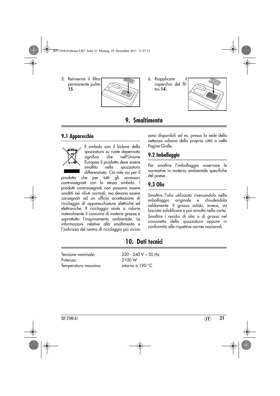 Smaltimento, Dati tecnici, 1 apparecchio | 2 imballaggio, 3 olio | Silvercrest SEF 2100 A1 User Manual | Page 23 / 58