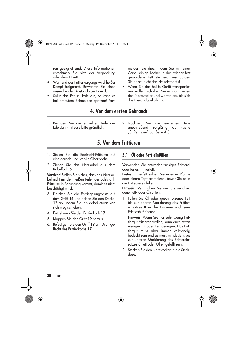 Vor dem ersten gebrauch, Vor dem frittieren, 1 öl oder fett einfüllen | Silvercrest SEF 2100 A1 User Manual | Page 40 / 58