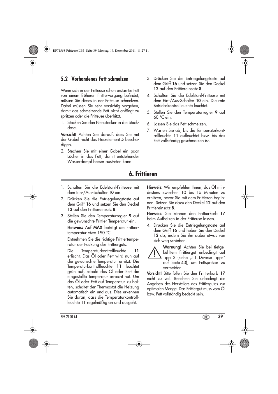 Frittieren, 2 vorhandenes fett schmelzen | Silvercrest SEF 2100 A1 User Manual | Page 41 / 58