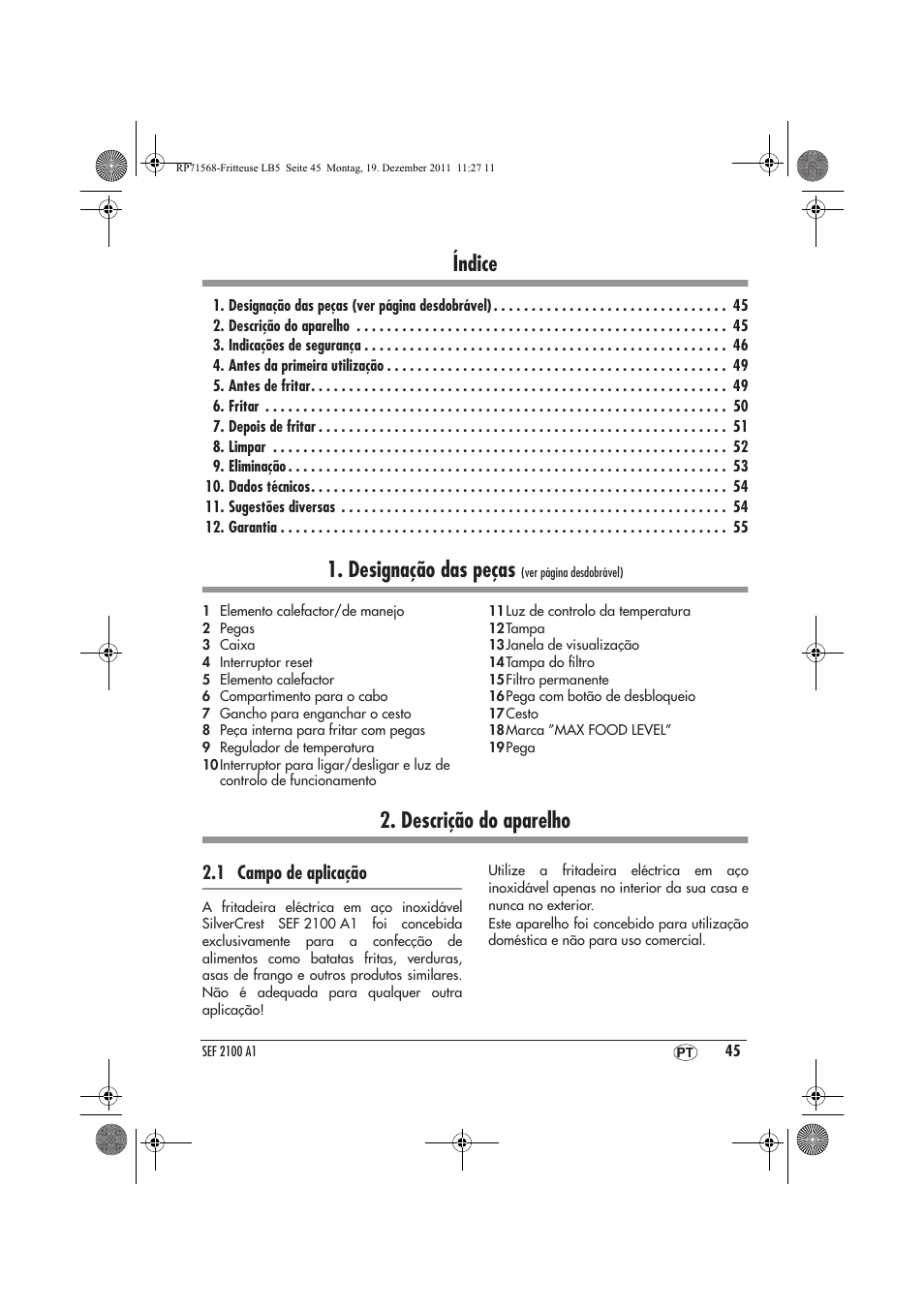 Índice, Designação das peças, Descrição do aparelho | 1 campo de aplicação | Silvercrest SEF 2100 A1 User Manual | Page 47 / 58