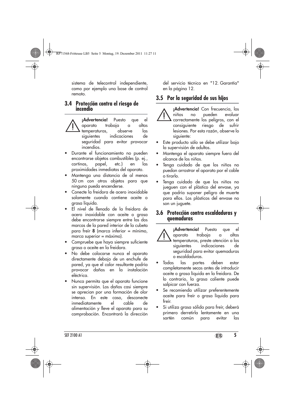 4 protección contra el riesgo de incendio, 5 por la seguridad de sus hijos, 6 protección contra escaldaduras y quemaduras | Silvercrest SEF 2100 A1 User Manual | Page 7 / 58