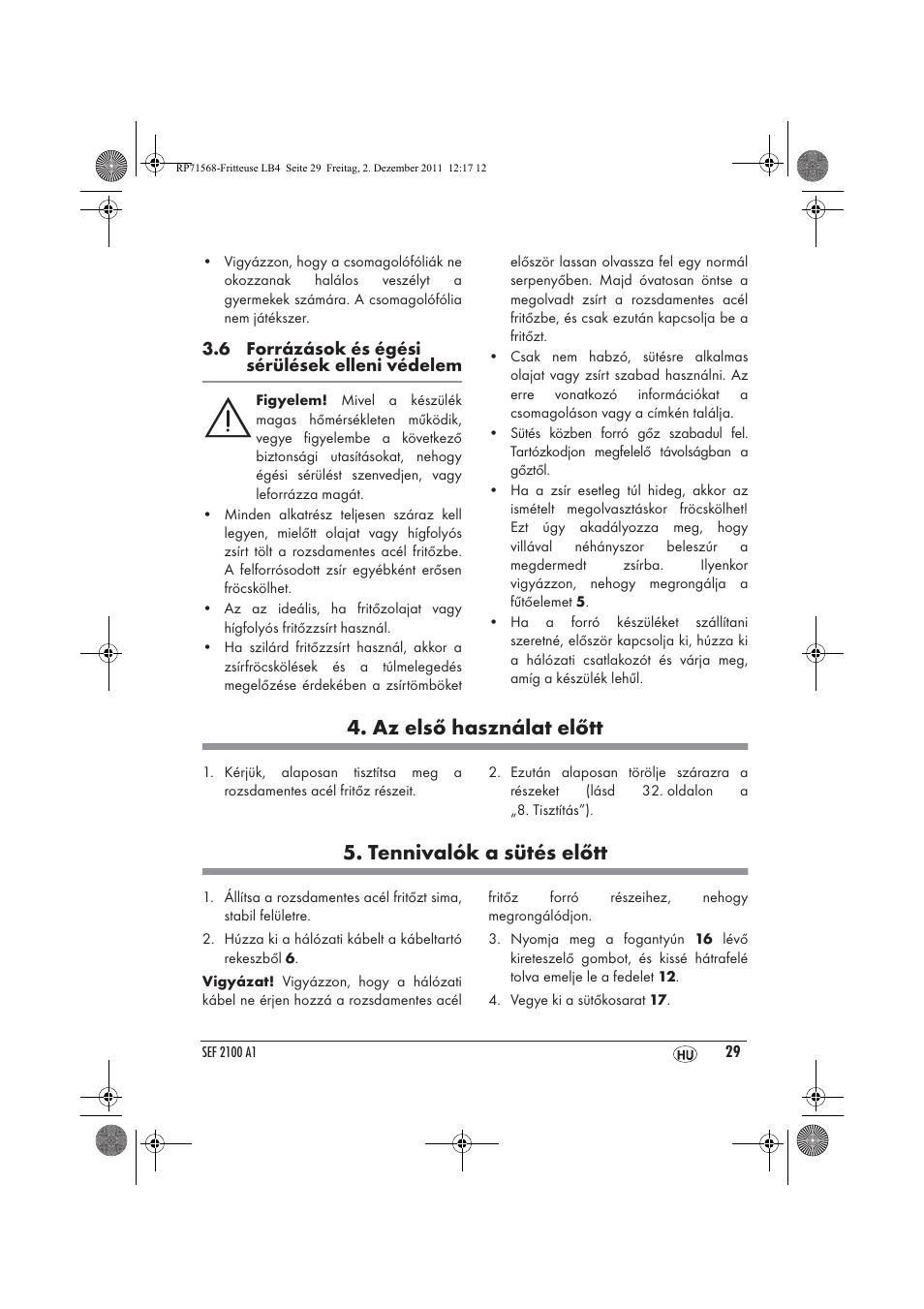 Az első használat előtt, Tennivalók a sütés előtt | Silvercrest SEF 2100 A1 User Manual | Page 31 / 86