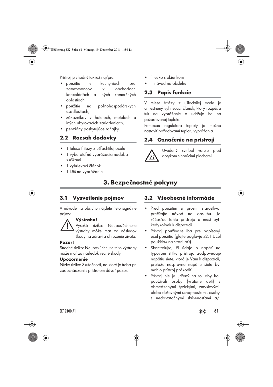 Bezpečnostné pokyny | Silvercrest SEF 2100 A1 User Manual | Page 63 / 86