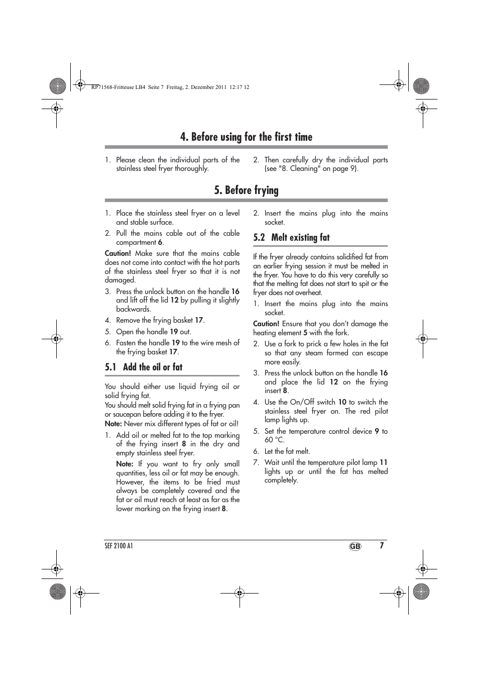 Before using for the ﬁrst time, Before frying, 1 add the oil or fat | 2 melt existing fat | Silvercrest SEF 2100 A1 User Manual | Page 9 / 86